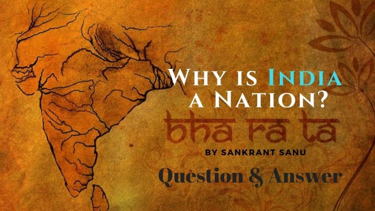 Read more about the article [Q/A] Why India is a Nation — A Talk by Sankrant Sanu