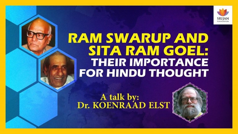 Read more about the article Ram Swarup And Sita Ram Goel: Their Importance For Hindu Thought — A Talk By Koenraad Elst