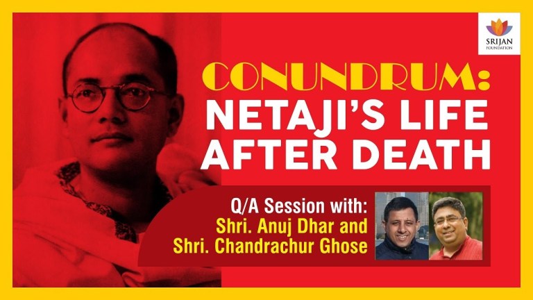 Read more about the article [Q/A] Conundrum: Netaji’s Life After Death — A Talk By Anuj Dhar And Chandrachur Ghose