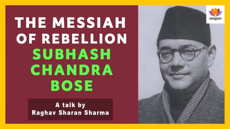 Read more about the article The Messiah of Rebellion: Subhash Chandra Bose — A Talk By Raghav Sharan Sharma