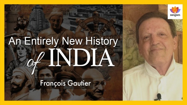 Read more about the article An Entirely New History Of India | François Gautier