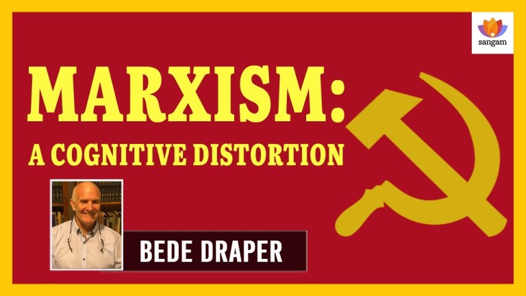Read more about the article Marxism: A Cognitive Distortion | Bede Draper