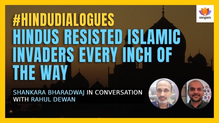 Read more about the article Did Indians Fail to Understand Islam’s Nature | Shankara B | Rahul D | #HinduDialogues
