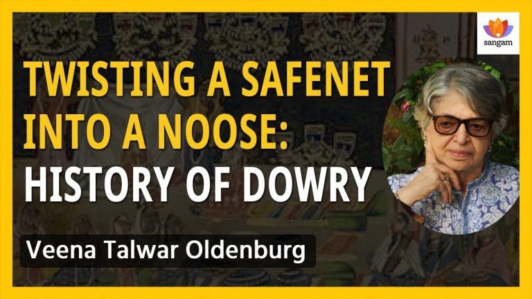 Read more about the article Twisting a Safenet into a Noose: Short History of Dowry | Dr. Veena Talwar Oldenburg