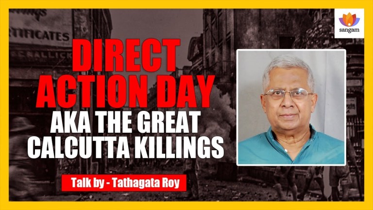 Read more about the article Direct Action Day Aka The Great Calcutta Killings | Tathagata Roy