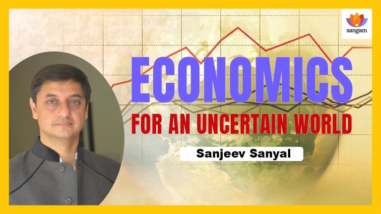 Read more about the article Economics And Policy Making For Uncertain Times – Sanjeev Sanyal 