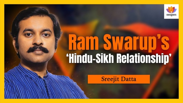 Read more about the article Ram Swarup’s ‘Hindu Sikh Relationship’ | Sreejit Datta | #SangamTalks