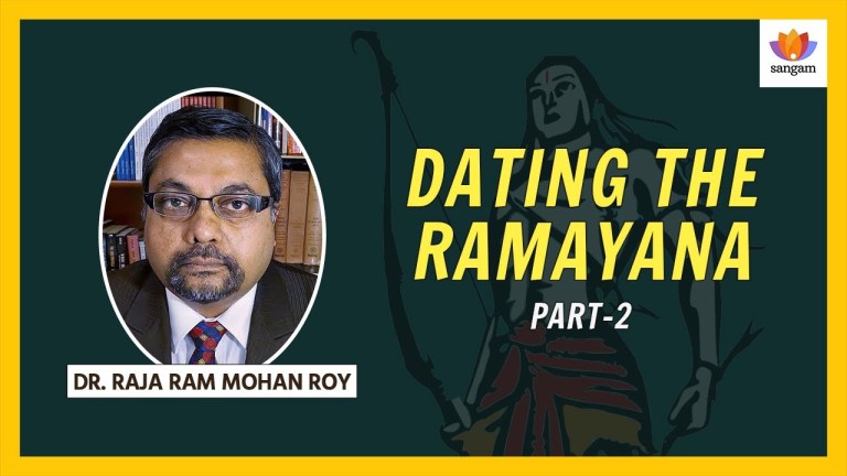 Read more about the article Dating of the Ramayana – 2 l Dr. Raja Ram Mohan Roy | #SangamTalks