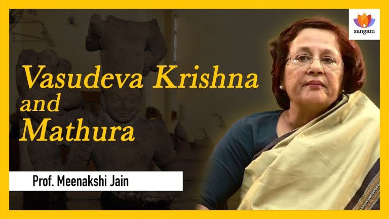 Read more about the article Vasudeva Krishna and Mathura | Prof. Dr. Meenakshi Jain | Dr. Rinkoo Wadhera | #SangamTalks