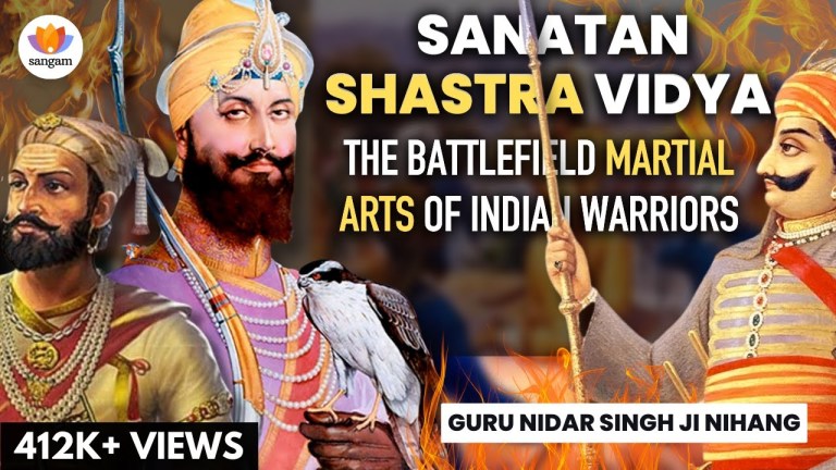 Read more about the article Sanatan Shastra Vidya | The Battlefield Martial Arts of Indian Warriors | Guru Nidar Singh Ji Nihang