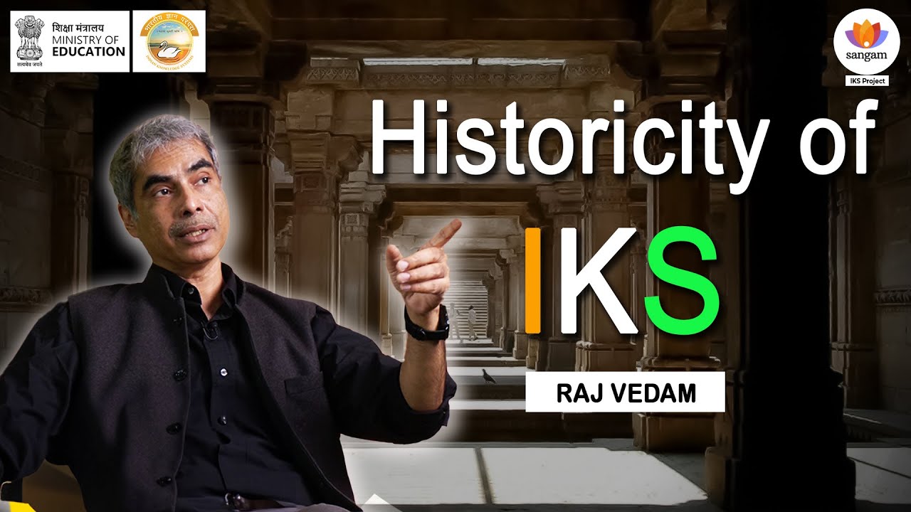 Sangam IKS Series | Historicity of IKS | Dr