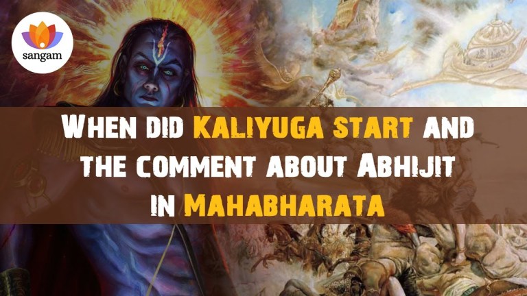 Read more about the article When did Kaliyuga start, and the comment about Abhijit in Mahabharata | Raj Vedam