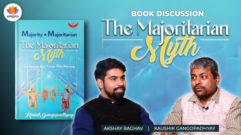 Read more about the article ‘The Majoritarian Myth’ | Book Discussion | Kaushik Gangopadhyay | Akshay Raghav