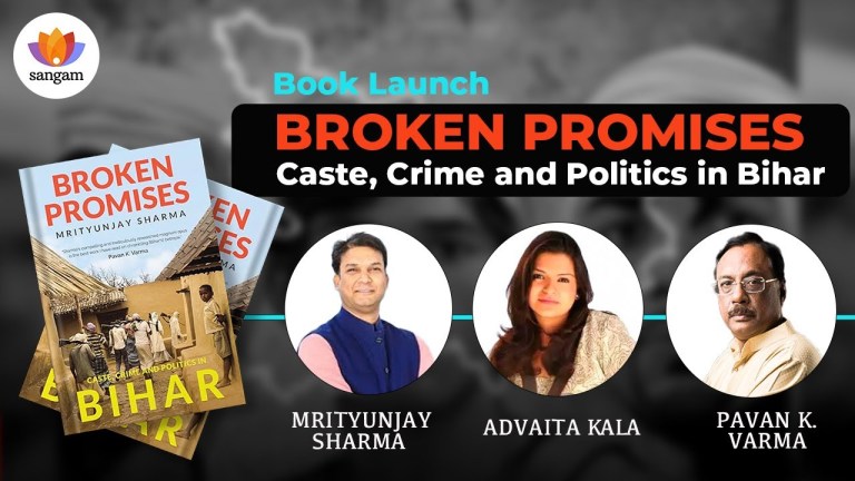 Read more about the article Book Launch: BROKEN PROMISES Caste, Crime and Politics in Bihar | Mrityunjay Sharma