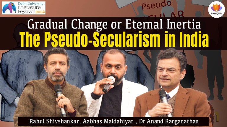 Read more about the article Gradual Change or Eternal Inertia: The Pseudo-Secularism in India | DU Lit. Fest