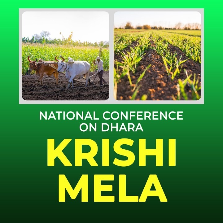 National Conference on Dhara | Krishi Mela