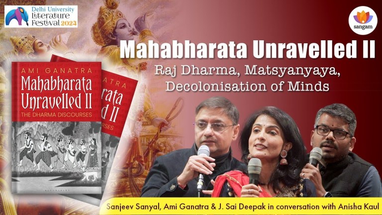 Read more about the article Mahabharata Unravelled: Raj Dharma, Matsyanyaya, Decolonisation of Minds |DU Lit. Fest