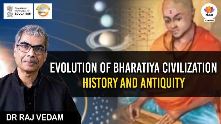 Read more about the article Sangam IKS Series | Evolution of Bharatiya Civilization | Dr. Raj Vedam