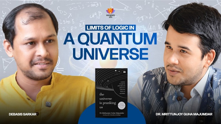 Read more about the article Beyond the Edge of Reason: What if the Universe is Pranking Us?|Dr Mrittunjoy Guha Majumdar |Debasis Sarkar