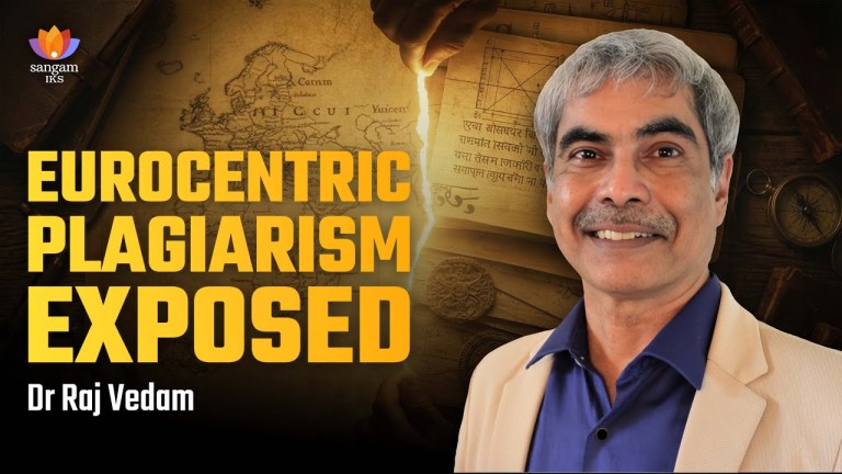 Read more about the article Vivid Plagiarism: Debunking Eurocentric Claims | Dr Raj Vedam