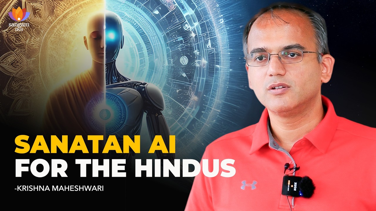 Sanatan AI for the Hindus | Krishna Maheshwari