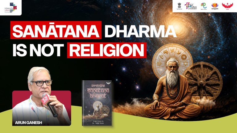 Read more about the article 12 Core Principles of Sanatana Dharma – Bharat as a Living Civilization | Arun Ganesh
