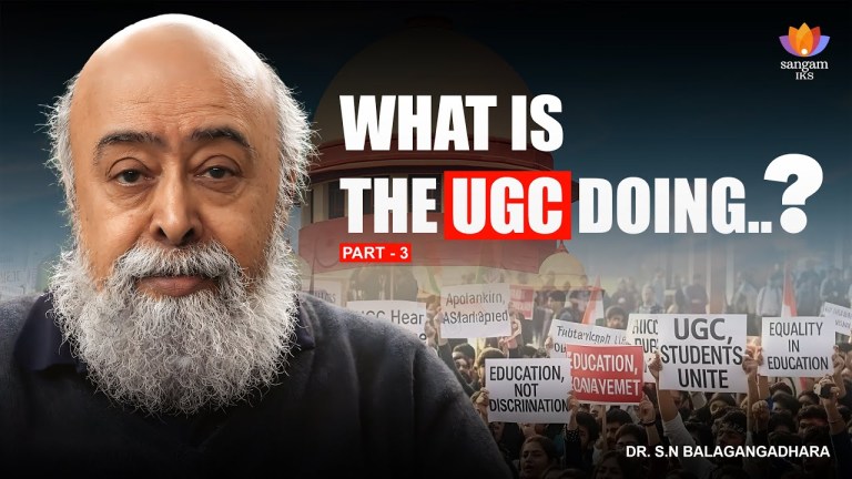 Read more about the article What is the UGC doing? | Part 3 | Prof. S.N. Balagangadhara