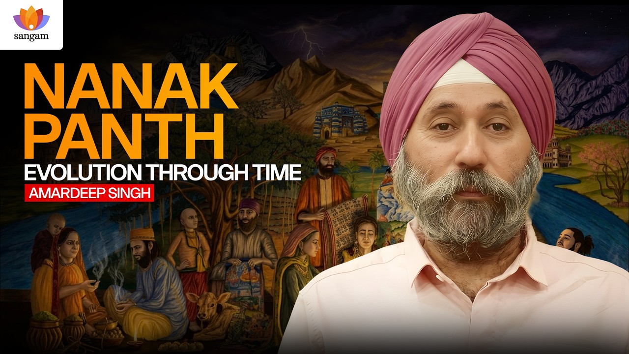 Nanak Panth: Legacy and Living Tradition | Amardeep Singh