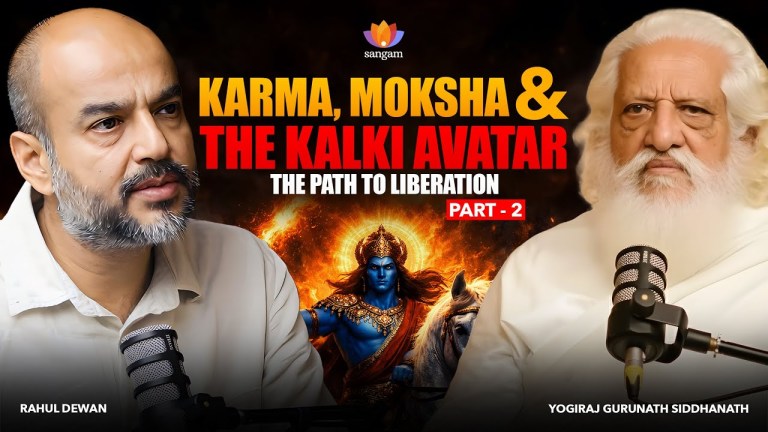 Read more about the article Spiritual Philosophy: Karma, Moksha, Consciousness | Yogiraj Gurunath Siddhanath | Rahul Dewan
