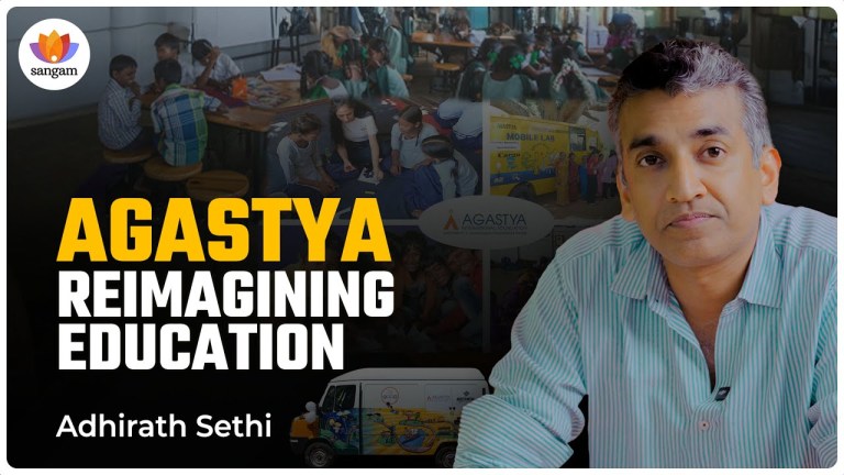 Read more about the article Agastya Reimagining Education: a Pathway to Discovery | Adhirath Sethi