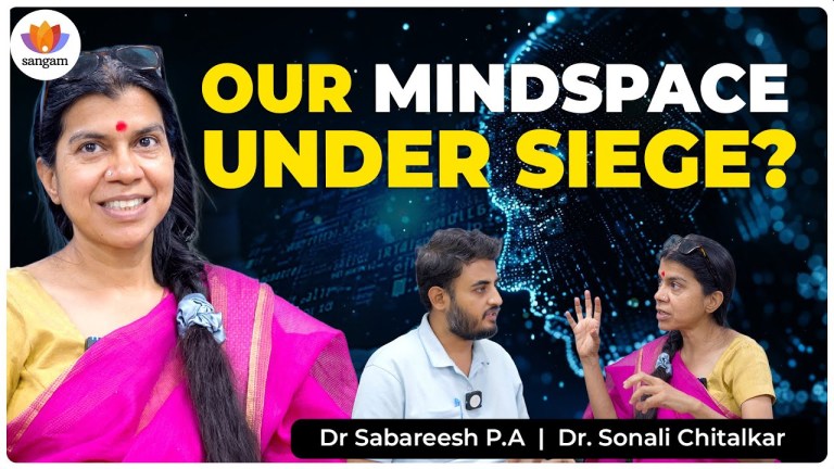 Read more about the article Warfare Without Bullets: The Mind Siege | Dr. Sonali Chitalkar | Dr Sabareesh P.A.
